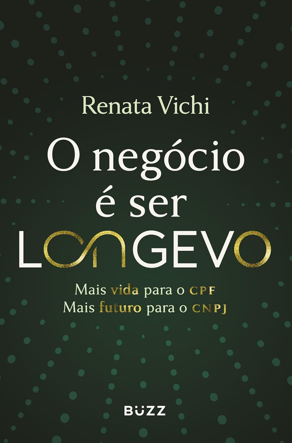 capítulo por capítulo baixar O negócio é ser longevo: Mais vida para o CPF, mais futuro para o CNPJ