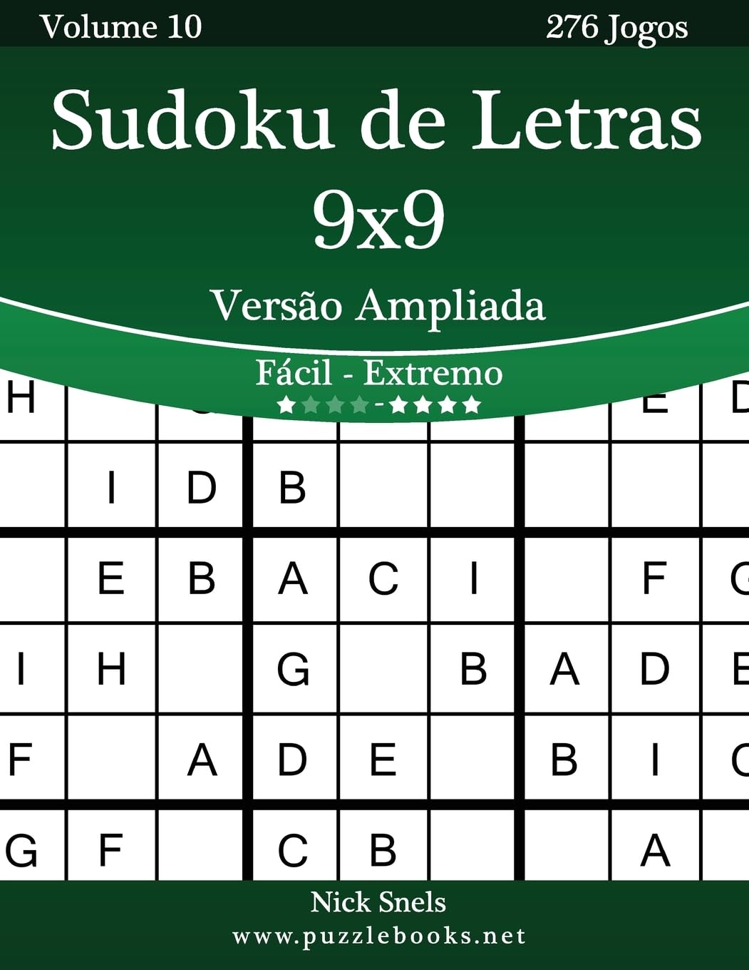 capítulo por capítulo baixar Sudoku de Letras 9x9 Versão Ampliada - Fácil ao Extremo - Volume 10 - 276 Jogos