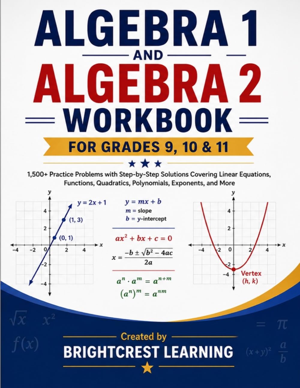 ler totalmente Algebra 1 and Algebra 2 Workbook for Grades 9, 10 & 11: 1,500+ Practice Problems with Step-by-Step Solutions Covering Linear Equations, Functions,... and More (Brightcrest Learning Series)