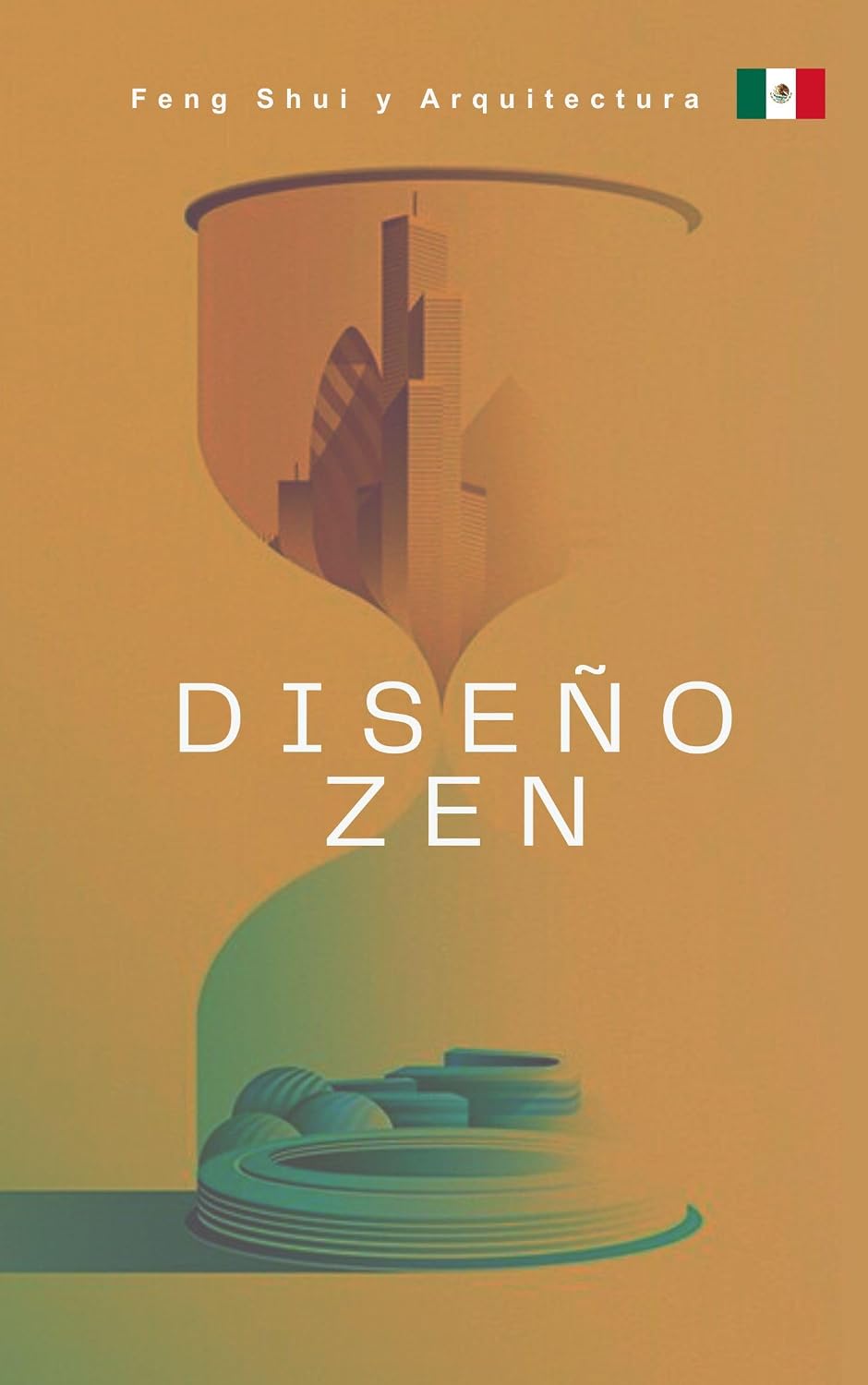 Diseño zen: Feng Shui y Arquitectura (Spanish Edition) baixar o livro de graça