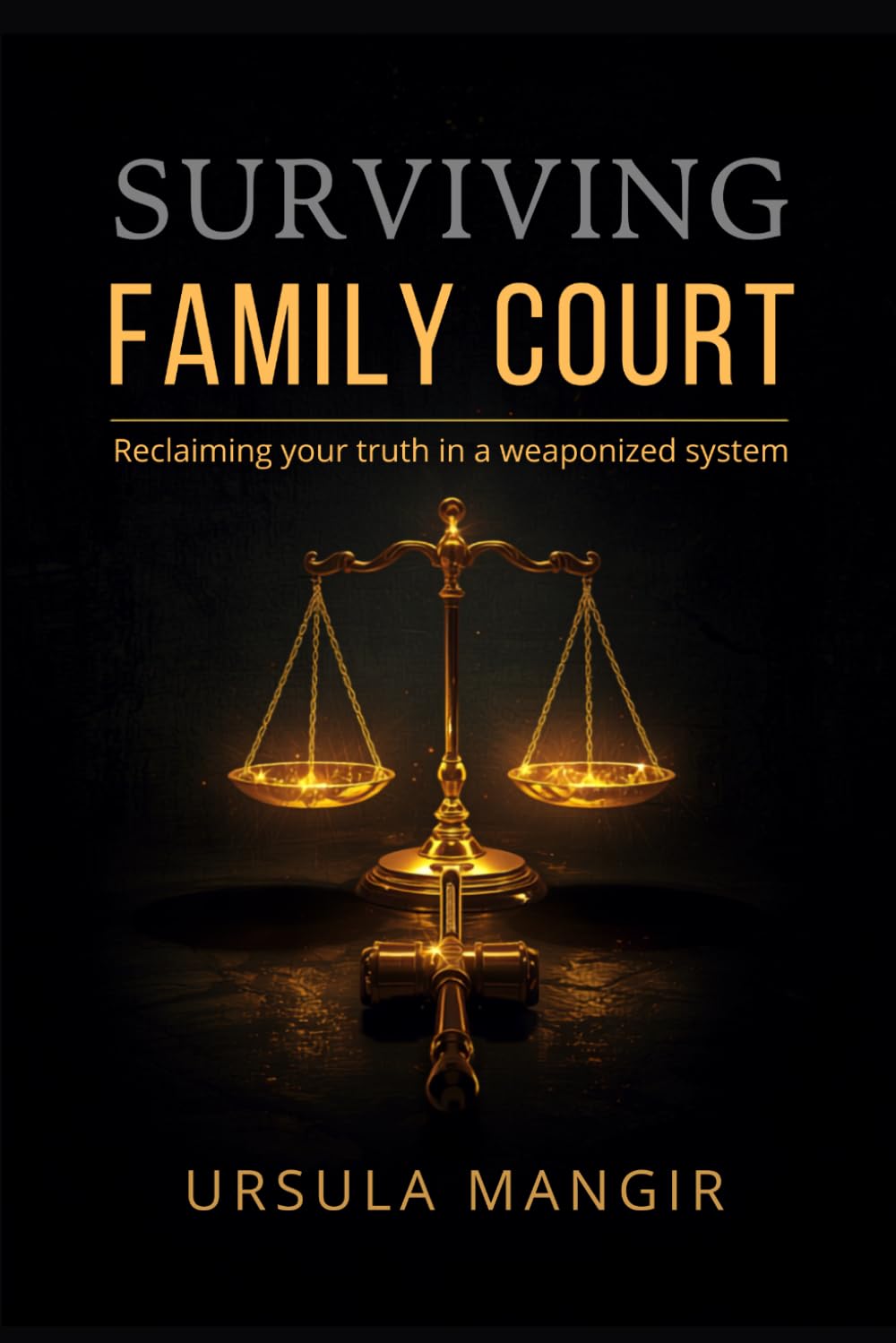 Surviving Family Court: In a Weaponized System baixar o livro de graça