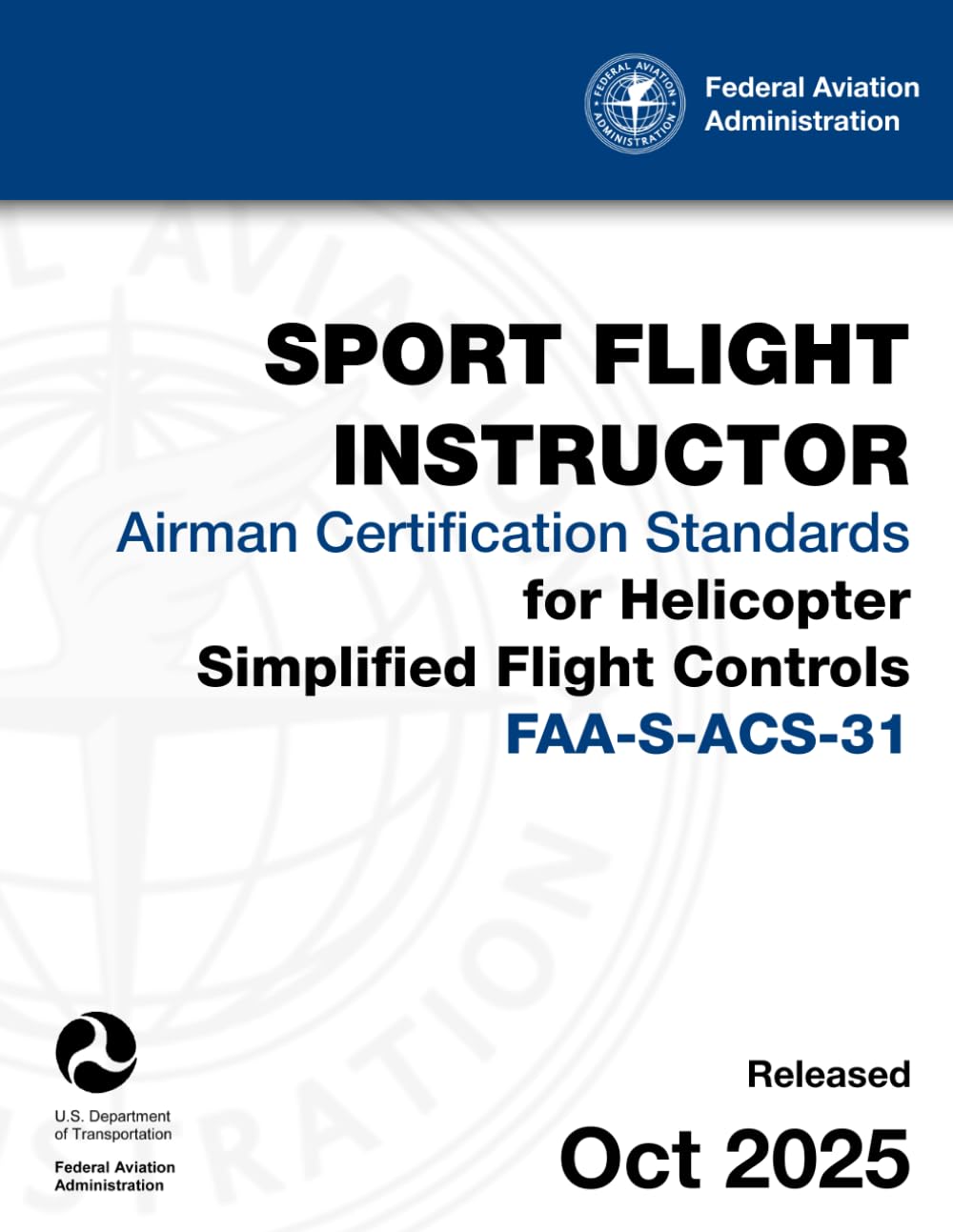 capítulo por capítulo baixar Sport Flight Instructor Airman Certification Standards for Helicopter ‒ Simplified Flight Controls (FAA-S-ACS-31)