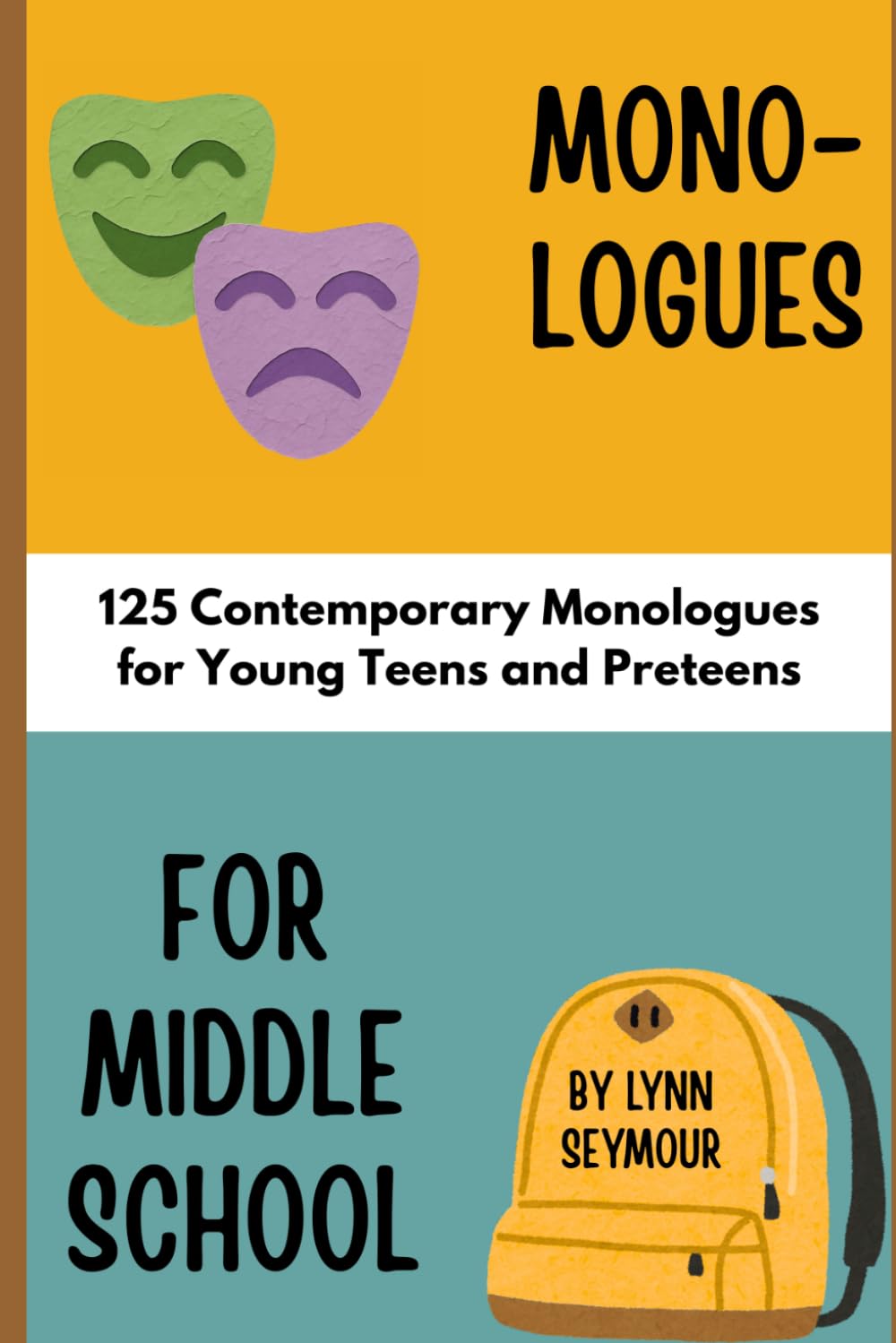 capítulo por capítulo baixar Monologues for Middle School: 125 Contemporary Monologues for Young Teens and Preteens