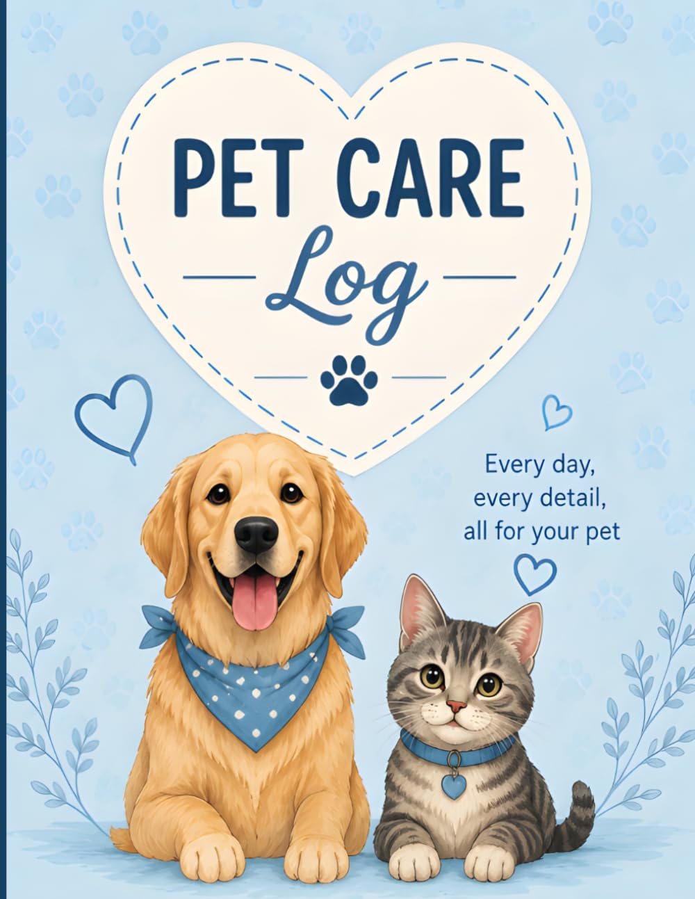 ler totalmente My Pet Care Log Book: An All-in-One Health Organizer for Vaccinations, Medications, Vet Visits and Daily Wellness Tracking