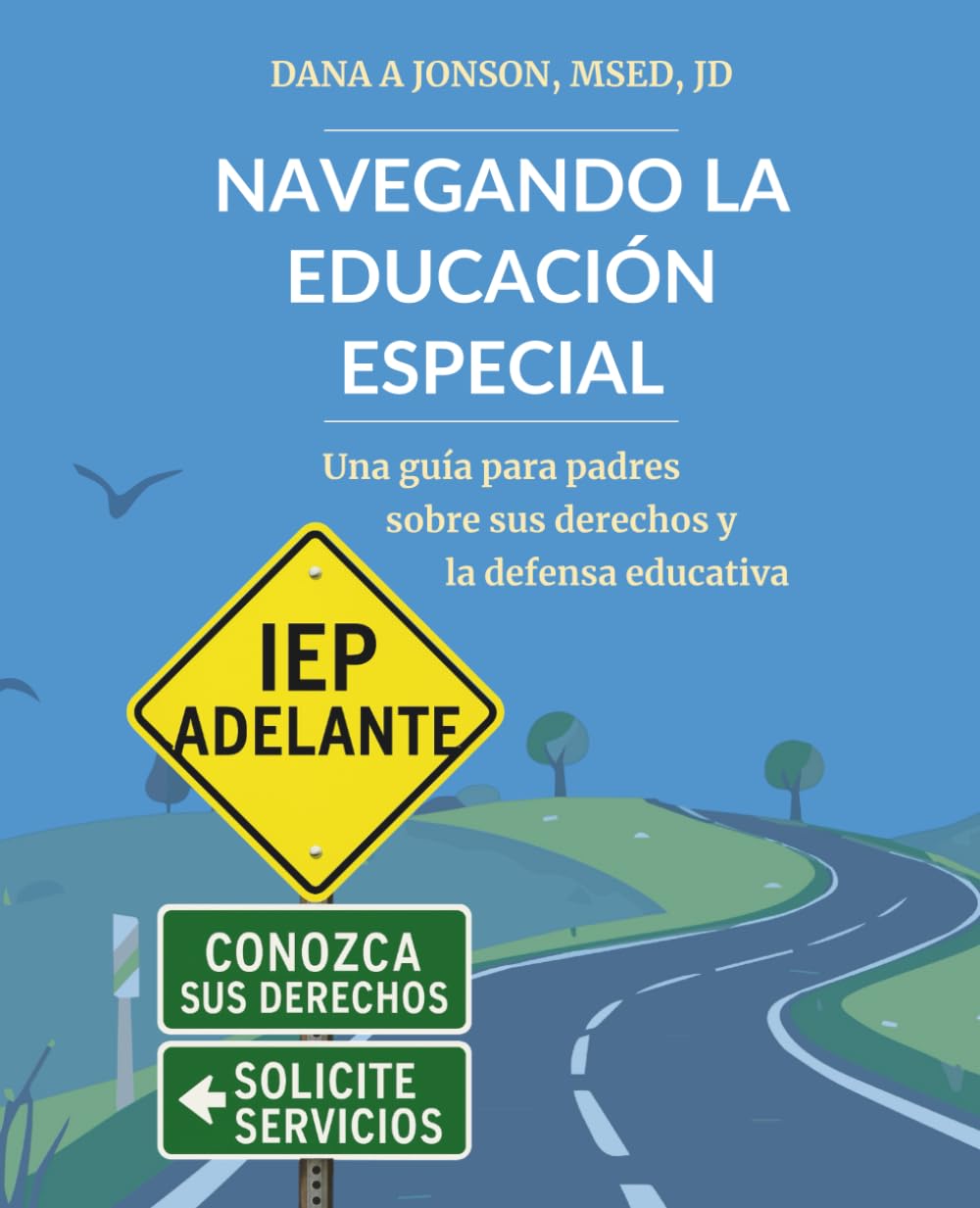 capítulo por capítulo baixar NAVEGANDO LA EDUCACIÓN ESPECIAL: Una guía para padres sobre sus derechos y la defensa educativa (Spanish Edition)
