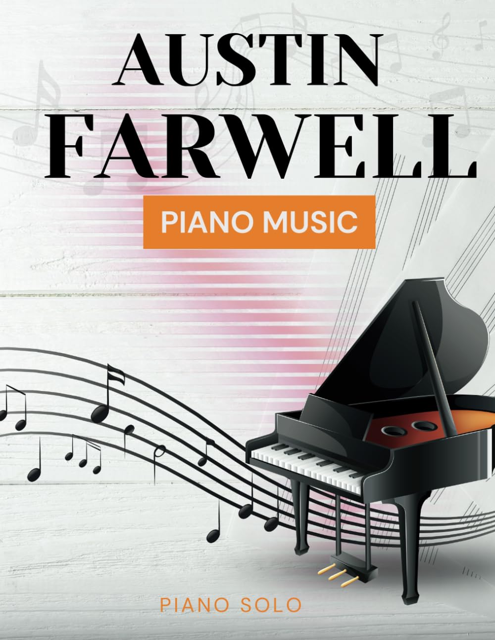 Austin Farwell Piano Music: Piano Solo baixar o livro de graça