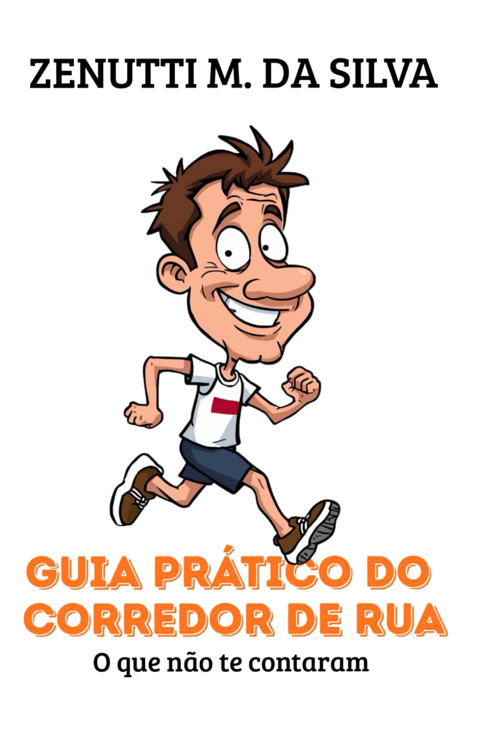 GUIA PRÁTICO DO CORREDOR DE RUA: O Esporte Grátis que Custa Caro baixar livro de graça