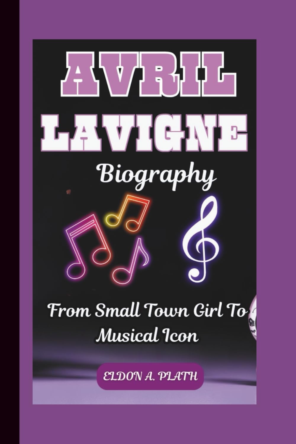 ler totalmente AVRIL LAVIGNE BIOGRAPHY: From Small Town Girl To Musical Icon