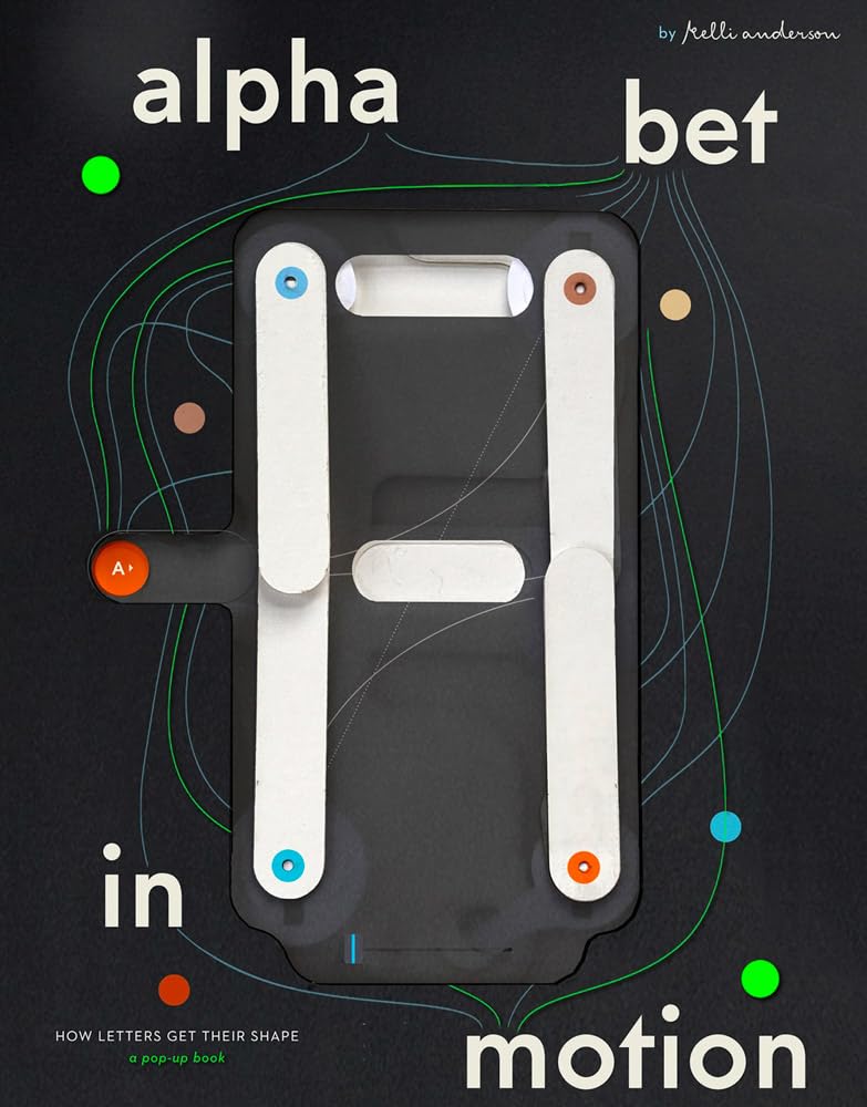 ler totalmente Alphabet in Motion: How Letters Get Their Shape