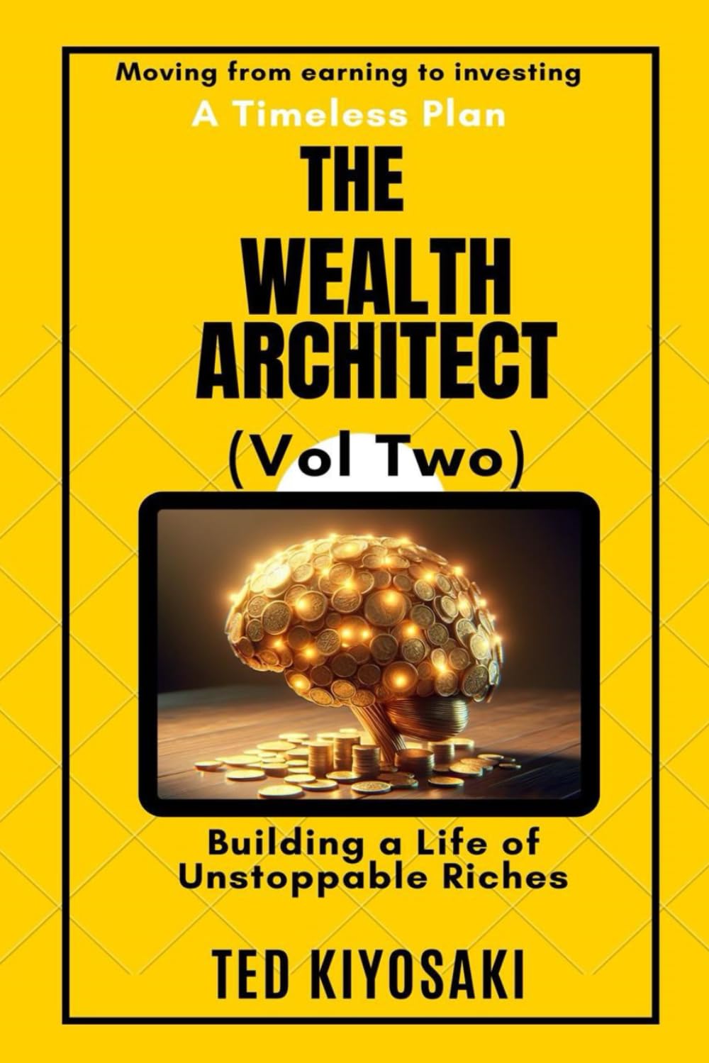 capítulo por capítulo baixar The Wealth Architect (Volume Two): Building a Life of Unstoppable Riches (The Wealth Architect (Vol One and Vol Two))