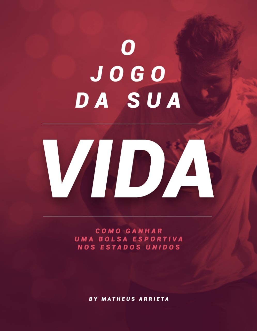 capítulo por capítulo baixar O Jogo da Sua Vida: Como Conseguir Bolsa Esportiva em uma Universidade Americana