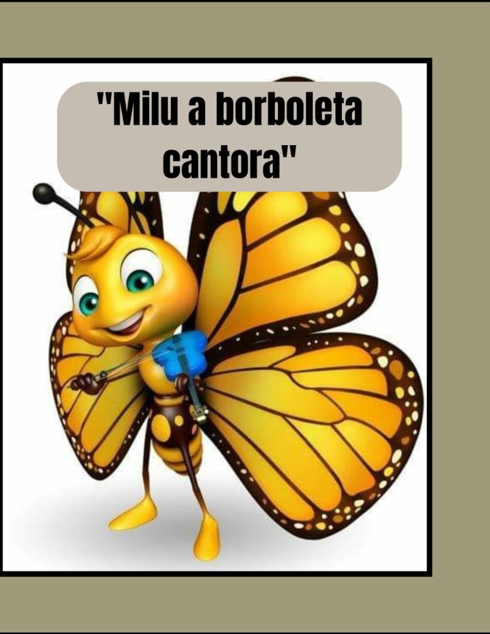 "Milu a borboleta cantora" (Portuguese Edition) baixar livro de graça