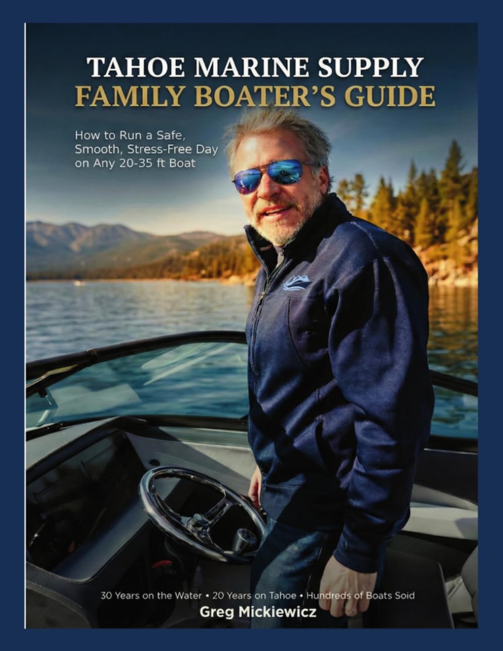 Tahoe Marine Supply Family Boater's Guide: Lessons from 20 Years on the Lake baixar livro de graça