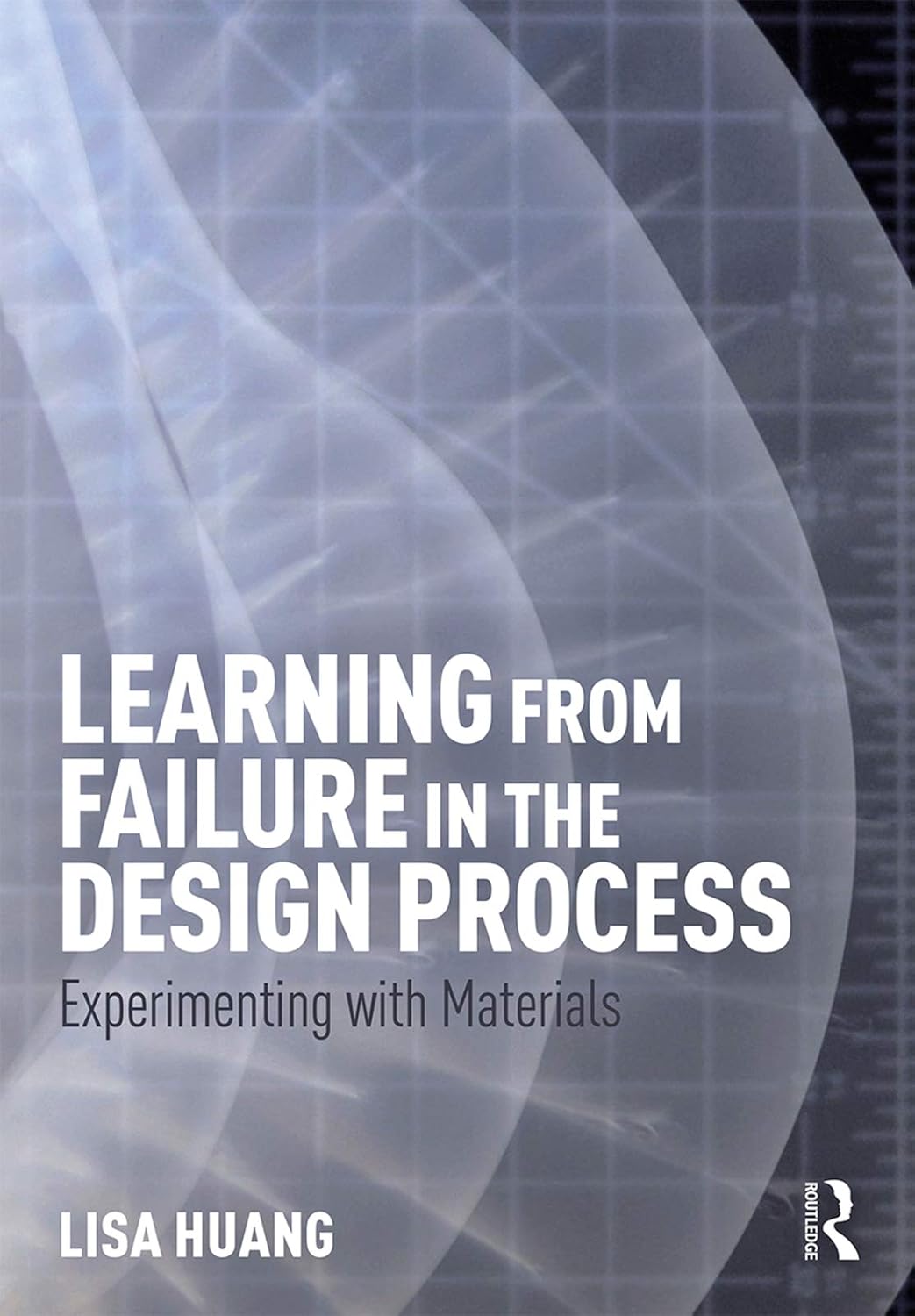 ler totalmente Learning from Failure in the Design Process: Experimenting with Materials (English Edition)