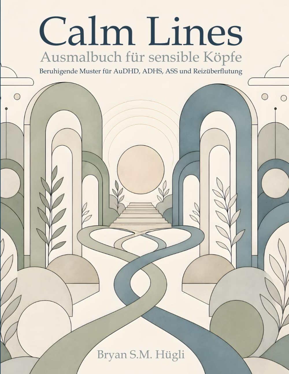 Calm Lines: Ausmalbuch für sensible Köpfe (German Edition) baixar livro de graça