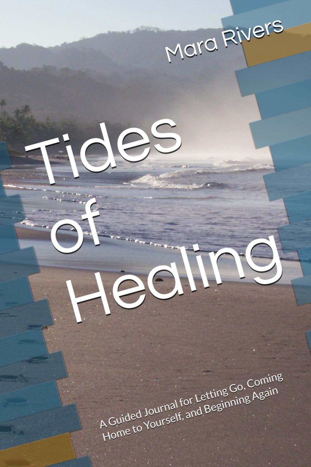 capítulo por capítulo baixar Tides of Healing: A Guided Journal for Letting Go, Coming Home to Yourself, and Beginning Again