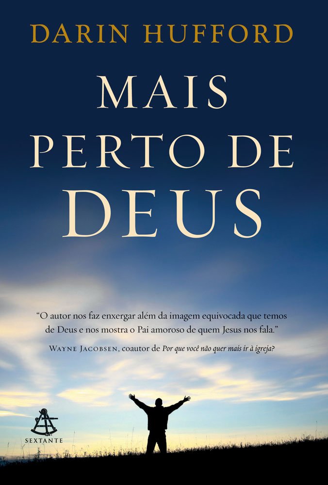 Mais Perto de Deus