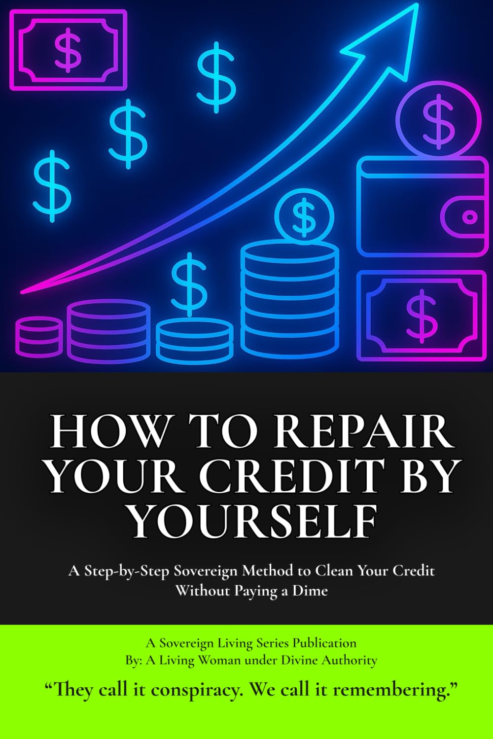 ler totalmente How to Repair Your Credit by Yourself: A Step-by-Step Sovereign Method to Clean Your Credit Without Paying a Dime (A Sovereign Living Series Publication)