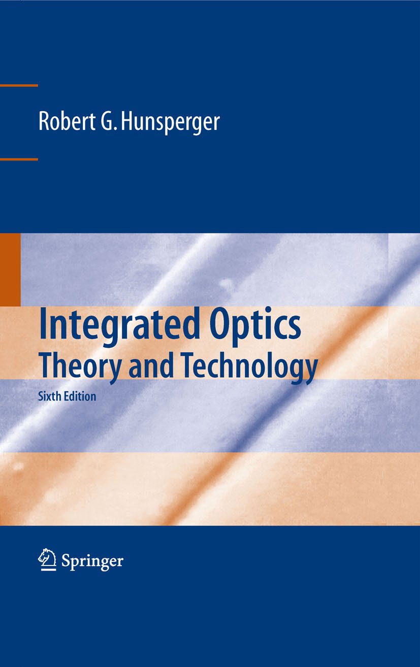 ler totalmente Integrated Optics: Theory and Technology (Physics and Astronomy) (English Edition)