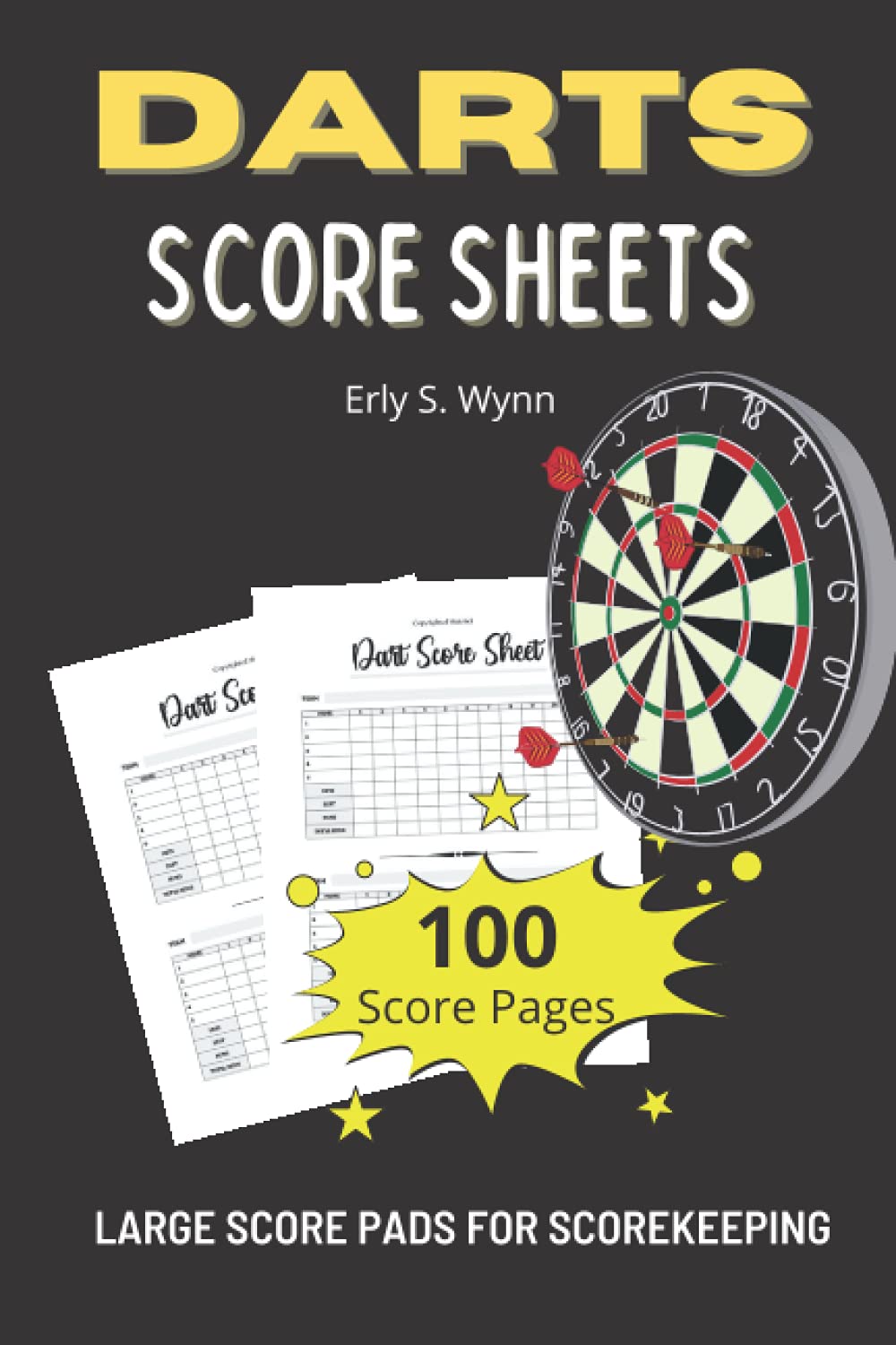 Darts Score Sheets: 100 Darts Score Pads for Scorekeeping Large Print 6 x 9 inches | Darts Score Cards baixar o livro de graça