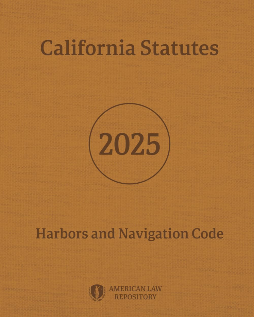 California Statutes - Harbors and Navigation Code 2025 baixar livro de graça