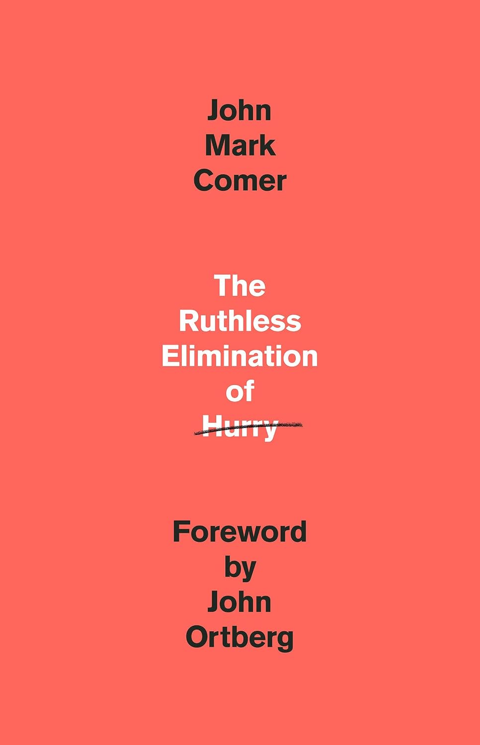 capítulo por capítulo baixar The Ruthless Elimination of Hurry: How to Stay Emotionally Healthy and Spiritually Alive in the Chaos of the Modernworld