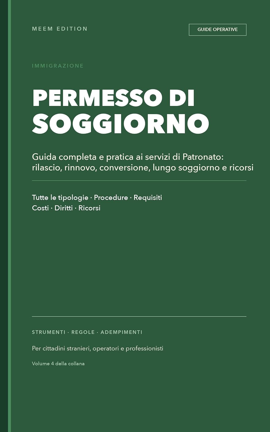 capítulo por capítulo baixar Permesso di Soggiorno: Guida Completa: Guida completa e pratica ai servizi di Patronato: rilascio, rinnovo, conversione, lungo soggiorno e ricorsi (Italian Edition)