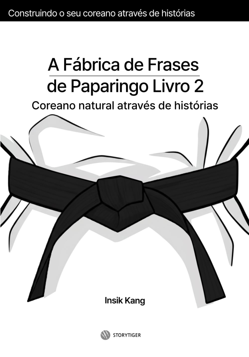 A Fábrica de Frases de Paparingo Livro 2: Coreano natural através de histórias (Portuguese Edition) baixar o livro de graça