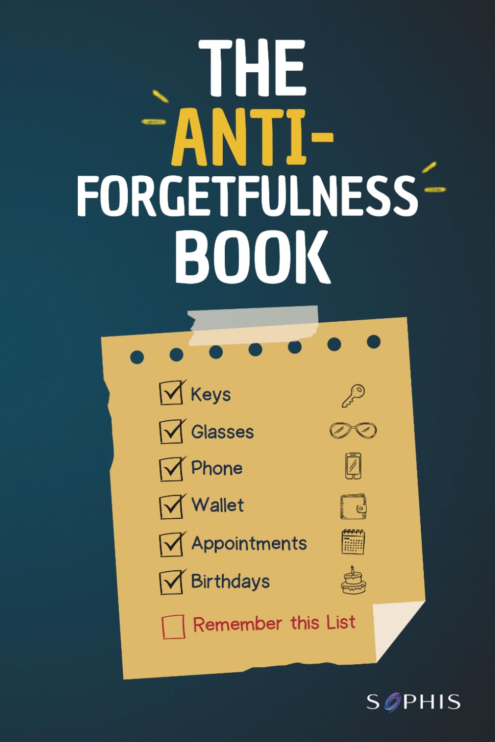 The Anti-Forgetfulness Book: The Perfect Gift for People Who Forget Everything (Portuguese Edition) baixar o livro de graça