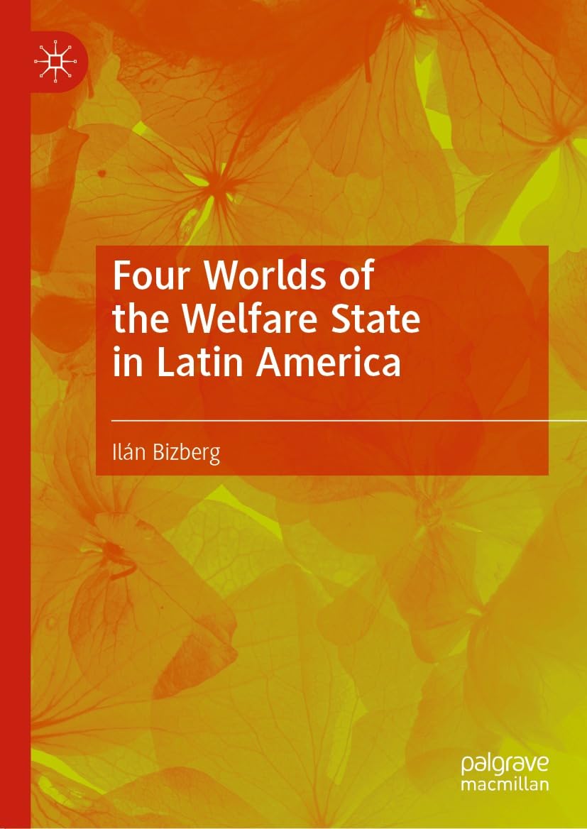 Four Worlds of the Welfare State in Latin America (English Edition) baixar livro de graça