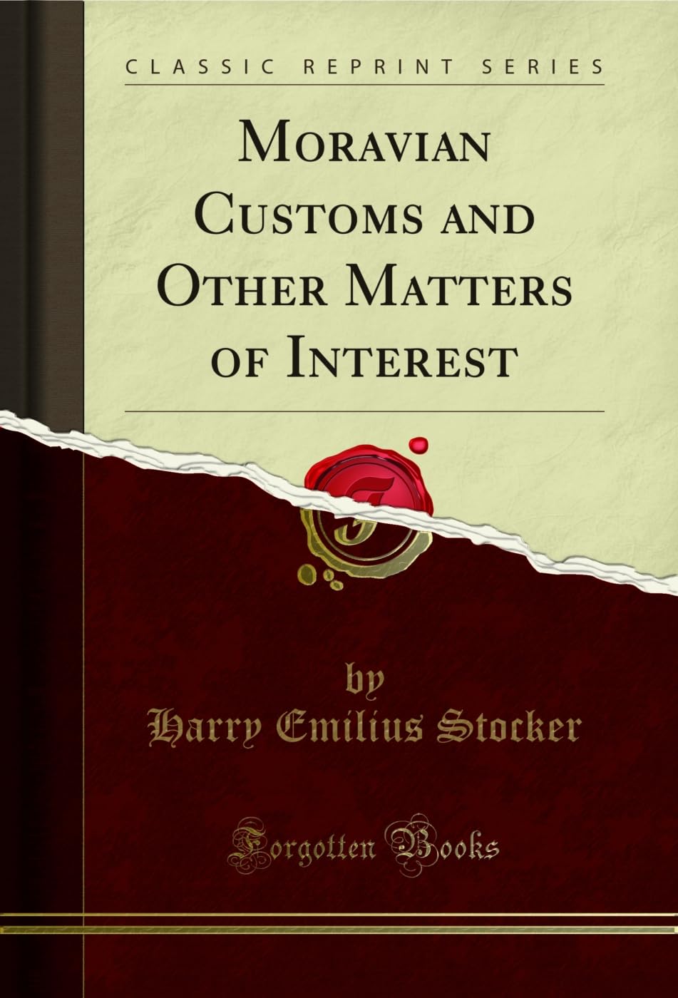 Moravian Customs and Other Matters of Interest (Classic Reprint) (English Edition) baixar o livro de graça