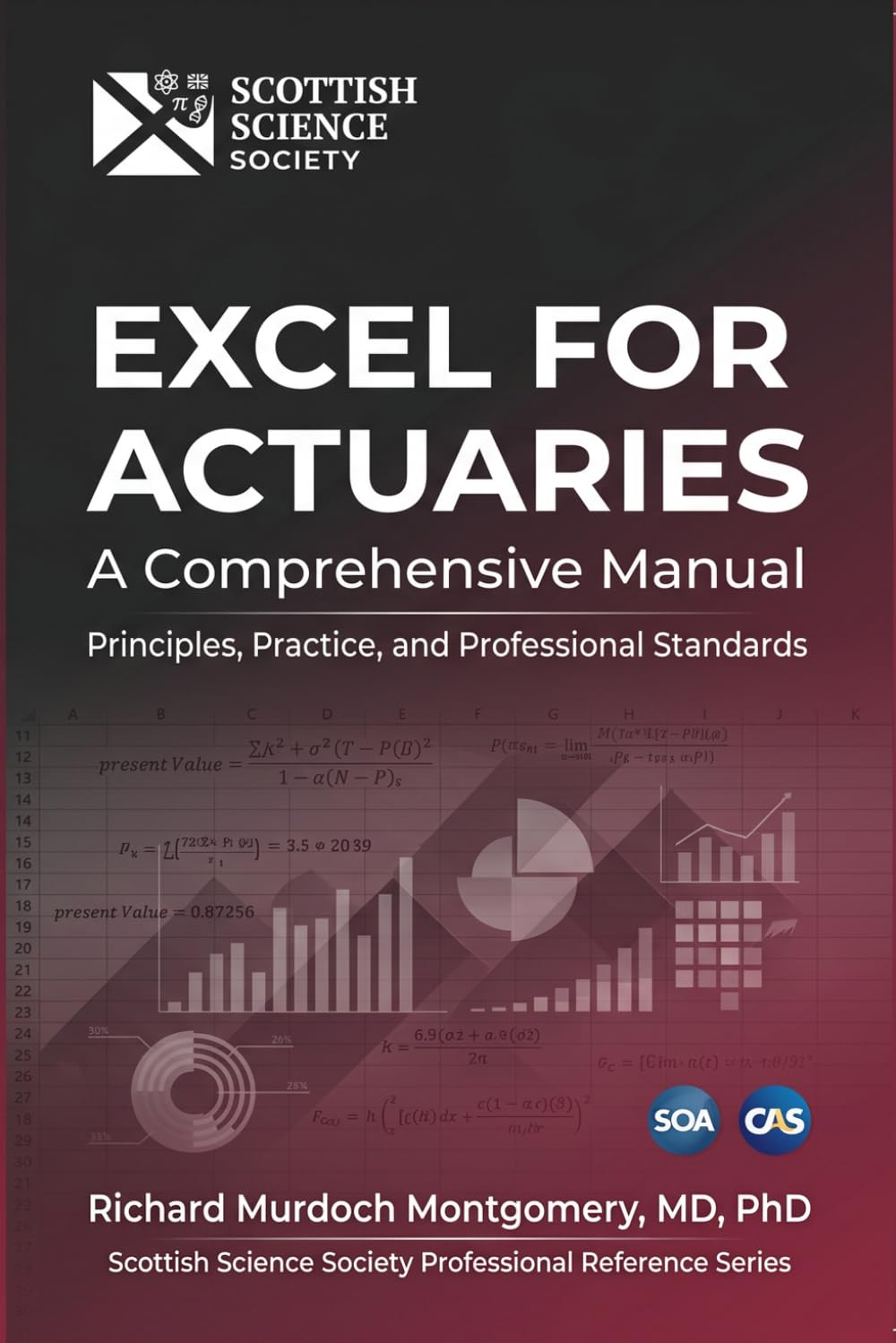 Excel for Actuaries: A Comprehensive Manual — Principles, Practice, and Professional Standards baixar livro de graça