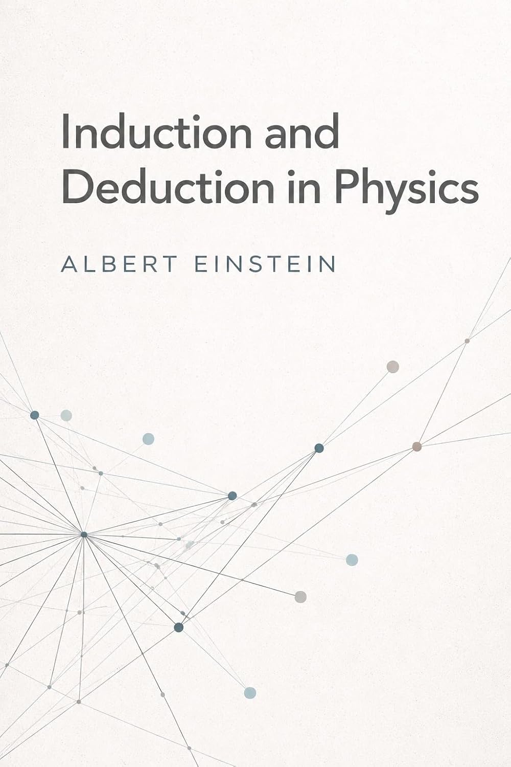 ler totalmente Induction and Deduction in Physics (English Edition)