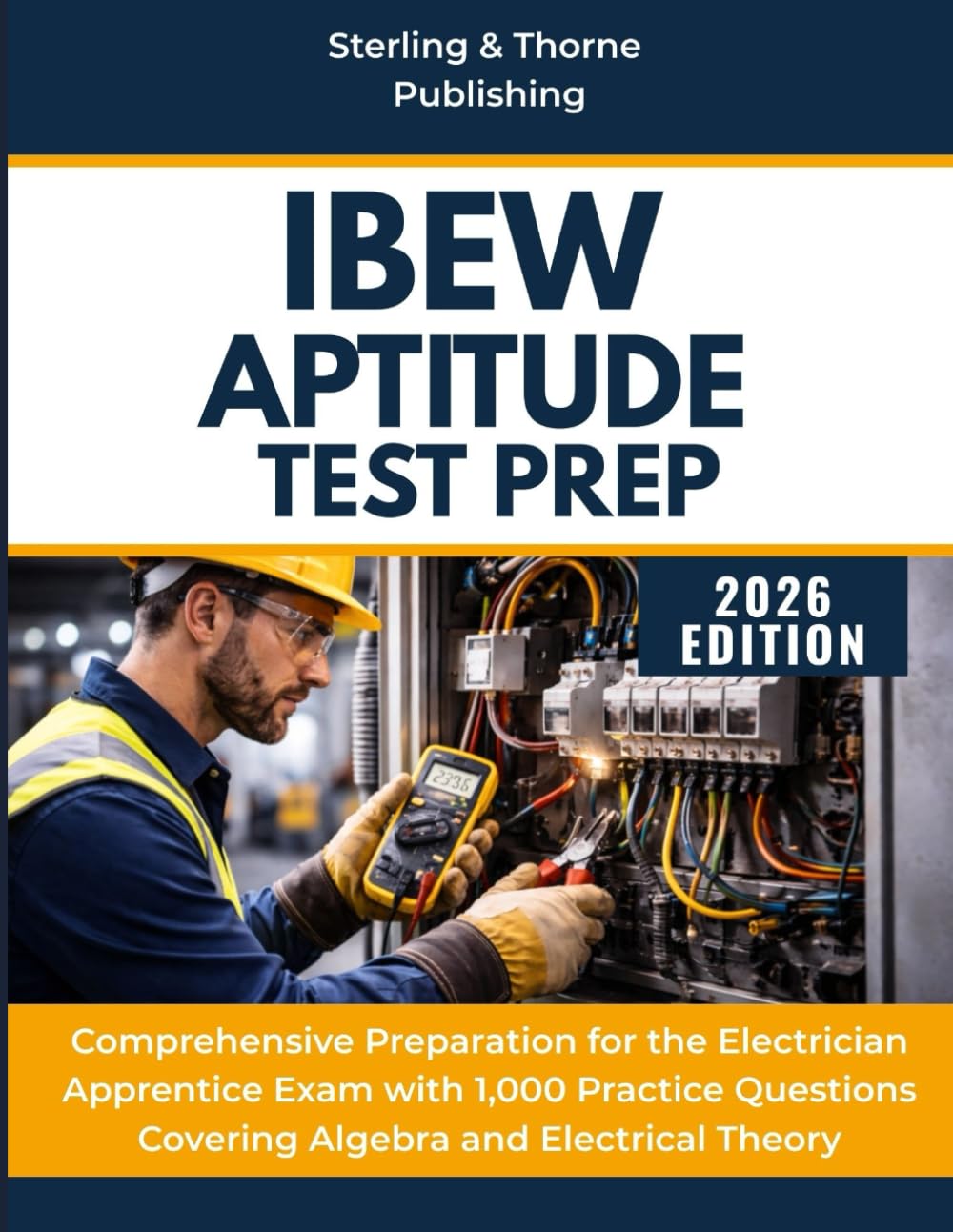IBEW APTITUDE TEST PREP: Comprehensive Preparation for the Electrician Apprentice Exam with 1,000 Practice Questions Covering Algebra and Electrical Theory baixar o livro de graça