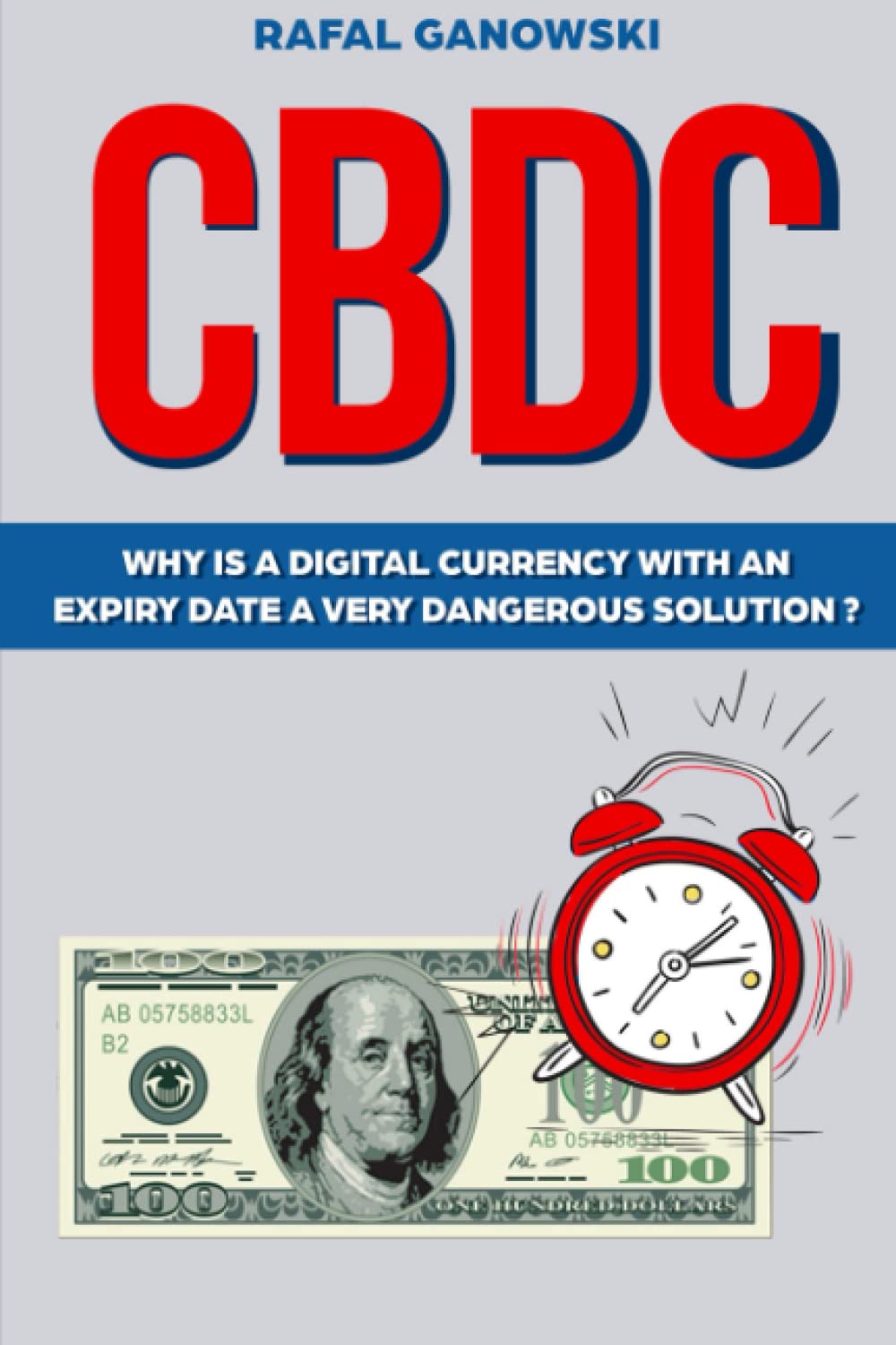 CBDC: Why is a digital currency with an expiry date a very dangerous solution? baixar livro de graça