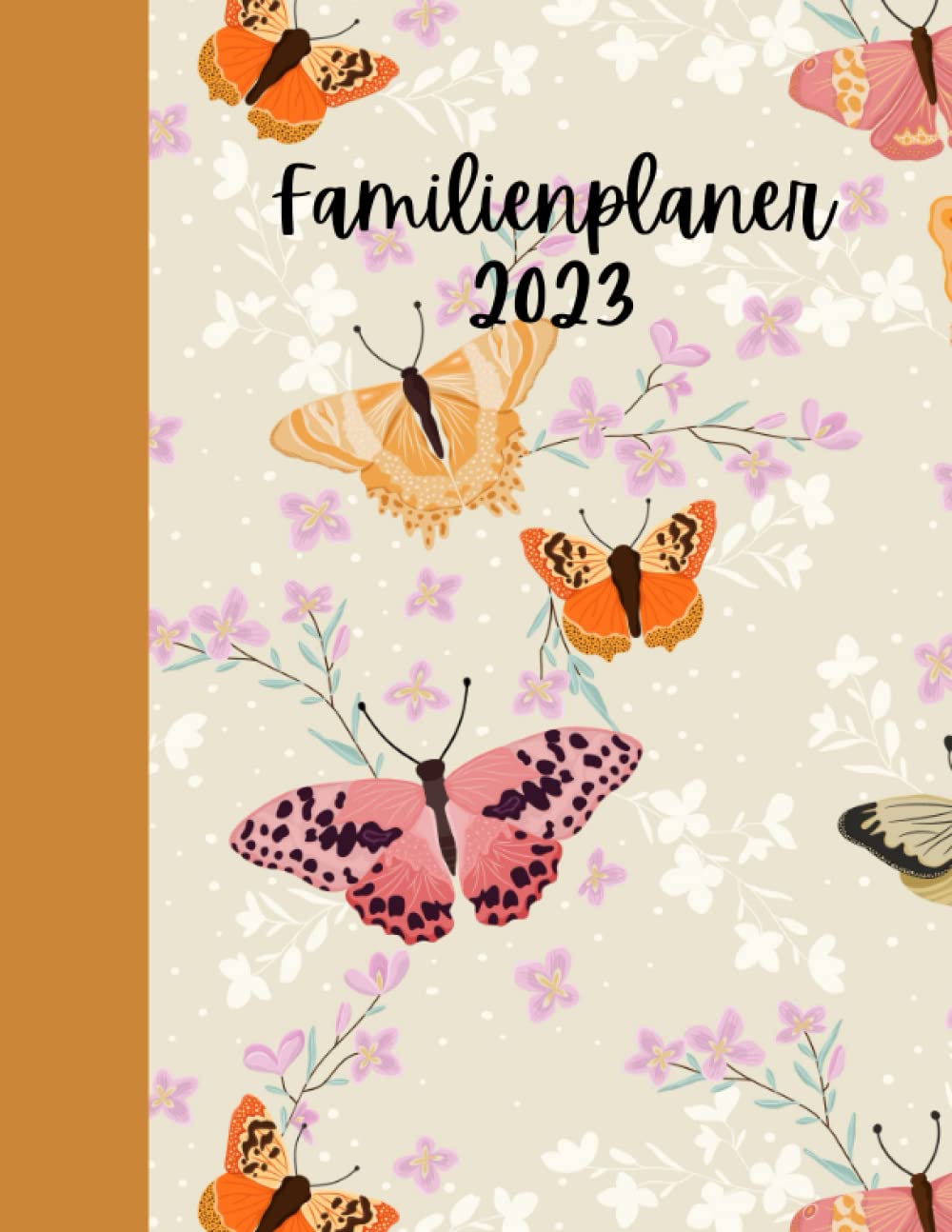 ler totalmente FamilienPlaner 2023: Familienorganisator mit 5 Säulen, 22× 28 cm für 12 Monate, Januar 2023 - Dezember 2023, Familienkalender mit Feiertagen im Jahr, und Freunde an Geburtstagen (German Edition)