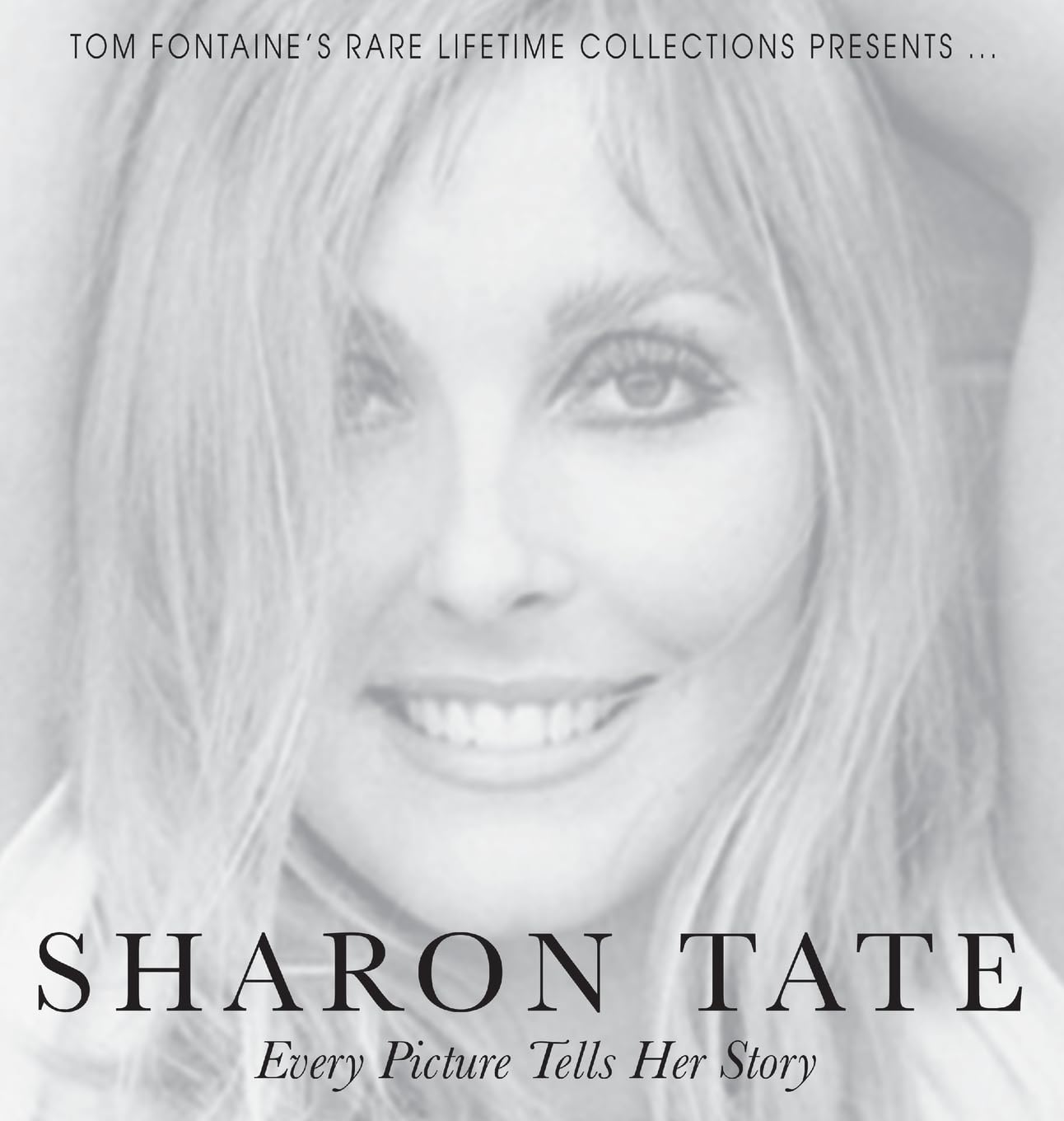 Sharon Tate: Every Picture Tells Her Story baixar o livro de graça