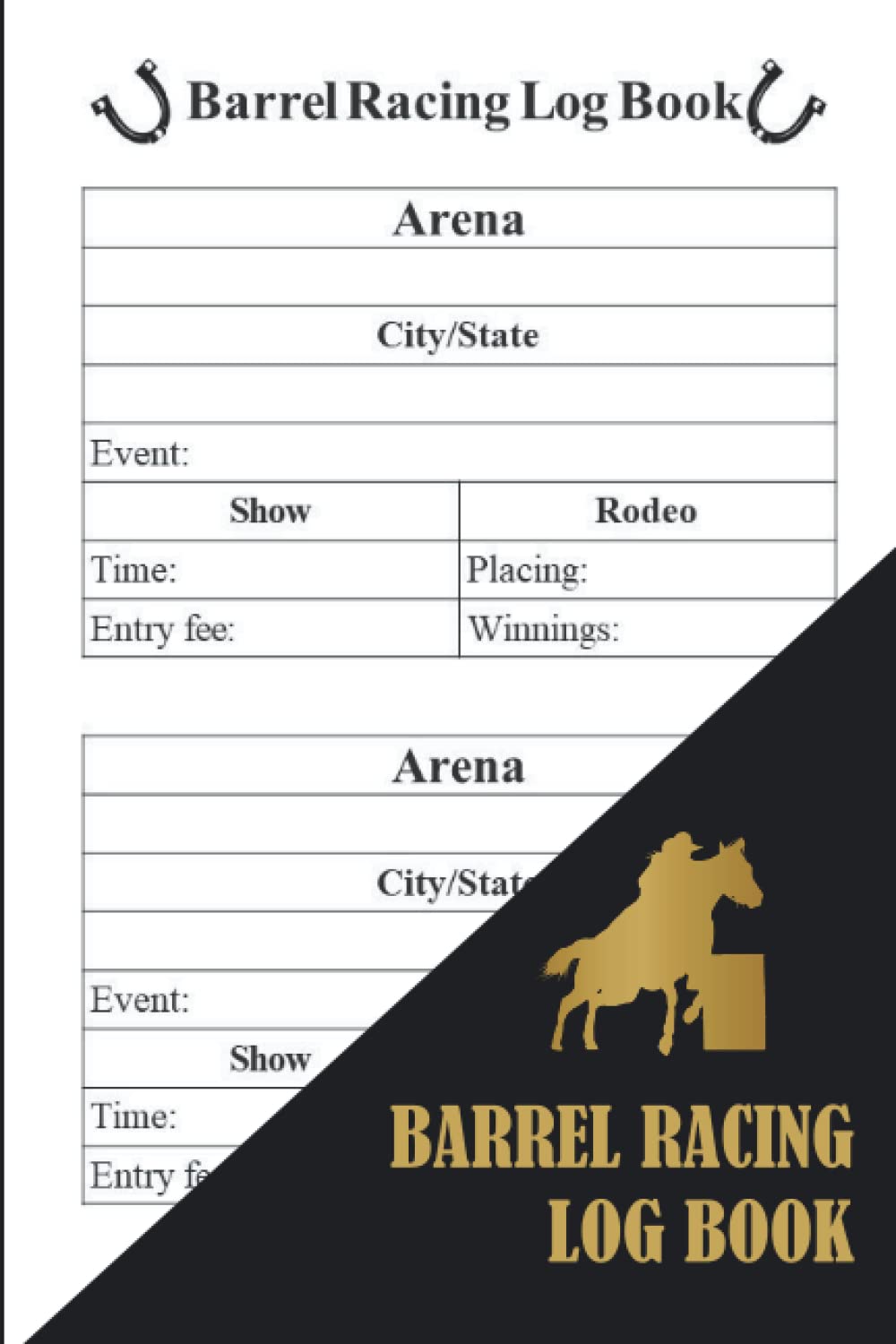 ler totalmente Barrel Racing Log book: Barrel Racer Tracker - Horse Lovers Log Book - Journal for Rodeo Barrel Racer Cowgirls