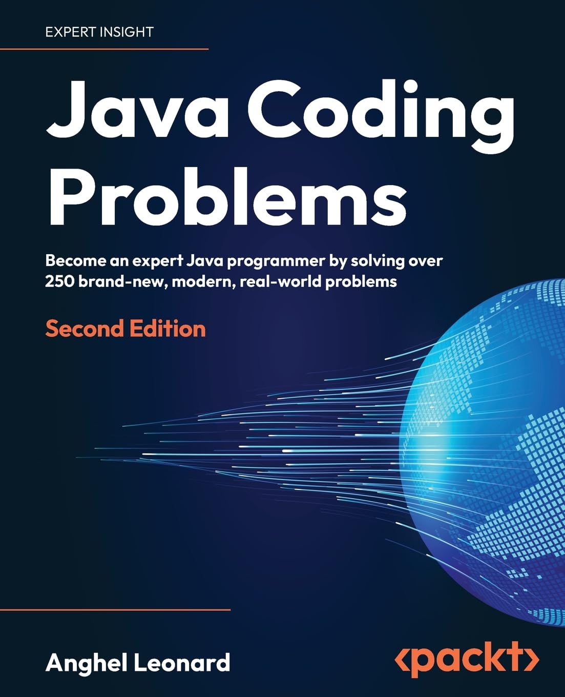Java Coding Problems - Second Edition: Become an expert Java programmer by solving over 250 brand-new, modern, real-world problems baixar livro de graça
