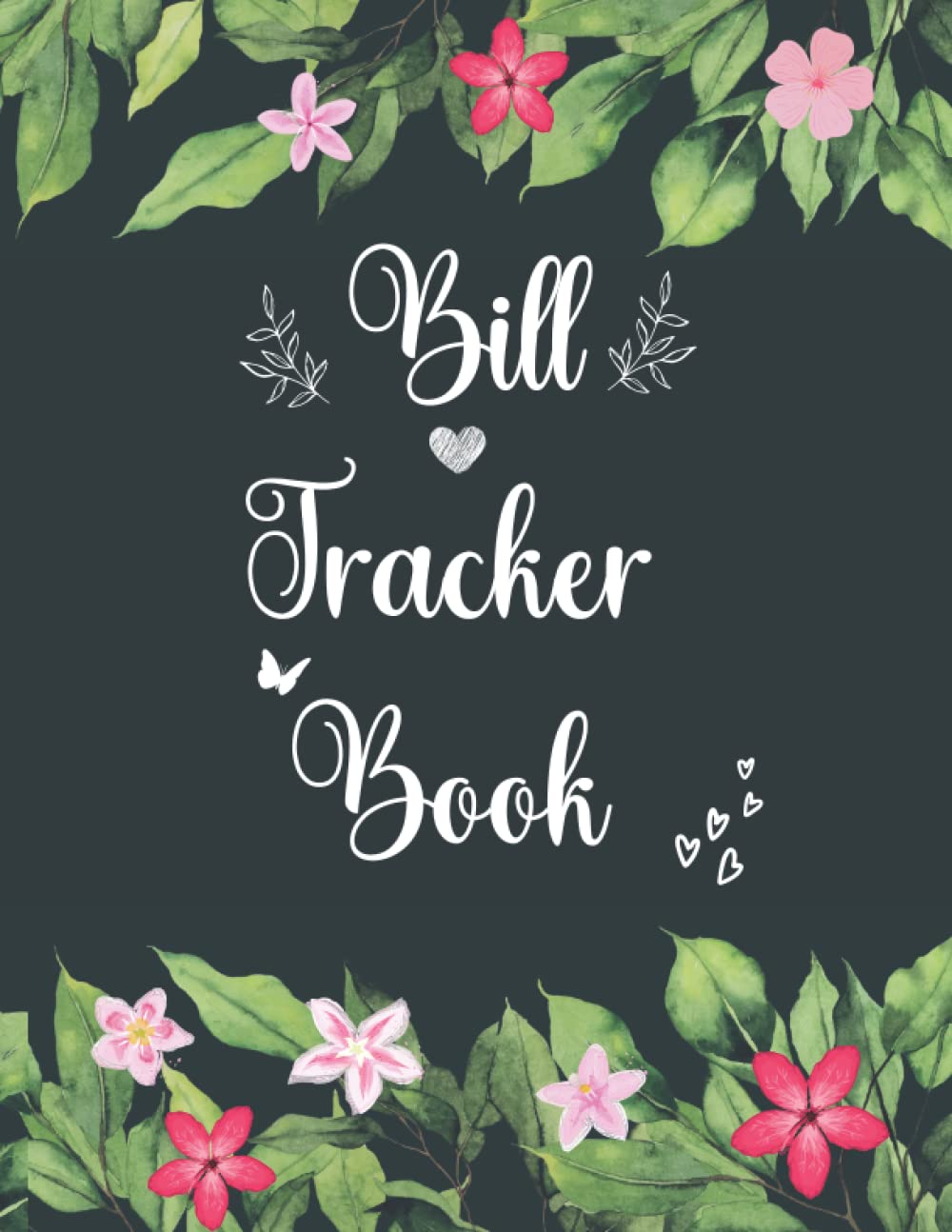 BILL TRACKER BOOK: Bill Tracker Organizer | Bill Tracker Notebook l Bill Payments Tracker | Monthly Bills Organizer | Bill Payment Organizer Log Book | 8.5X11 Inches baixar livro de graça