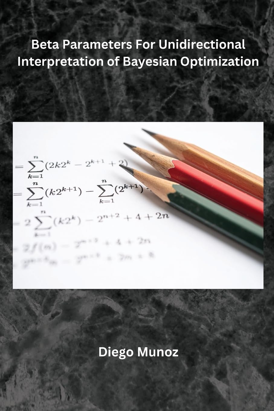 Beta Parameters For Unidirectional Interpretation of Bayesian Optimization baixar o livro de graça