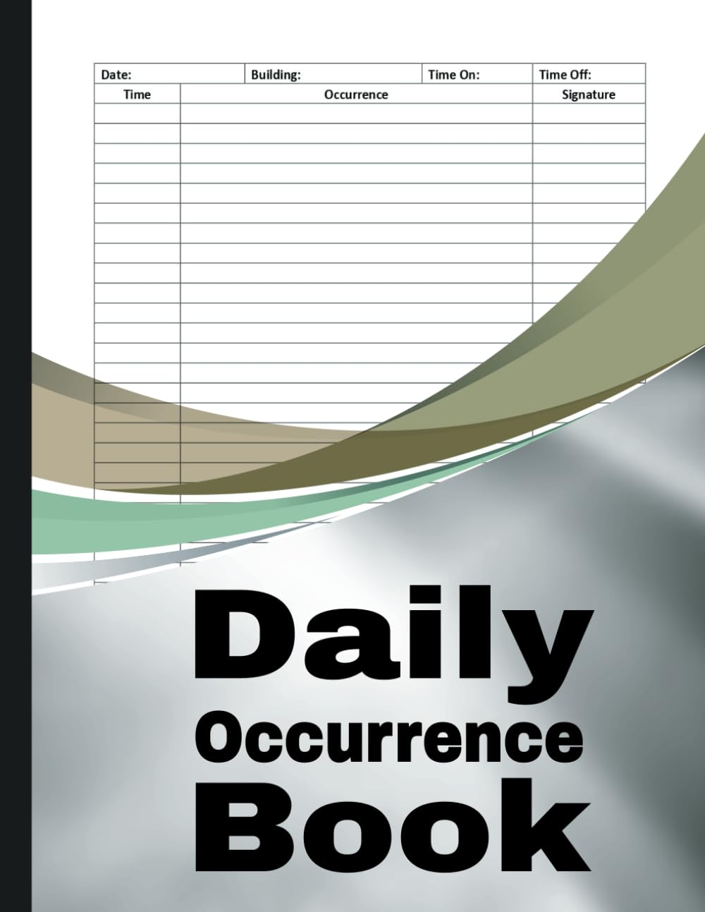 Daily Occurrence Book: Track & Record All Security-Related Activities baixar o livro de graça