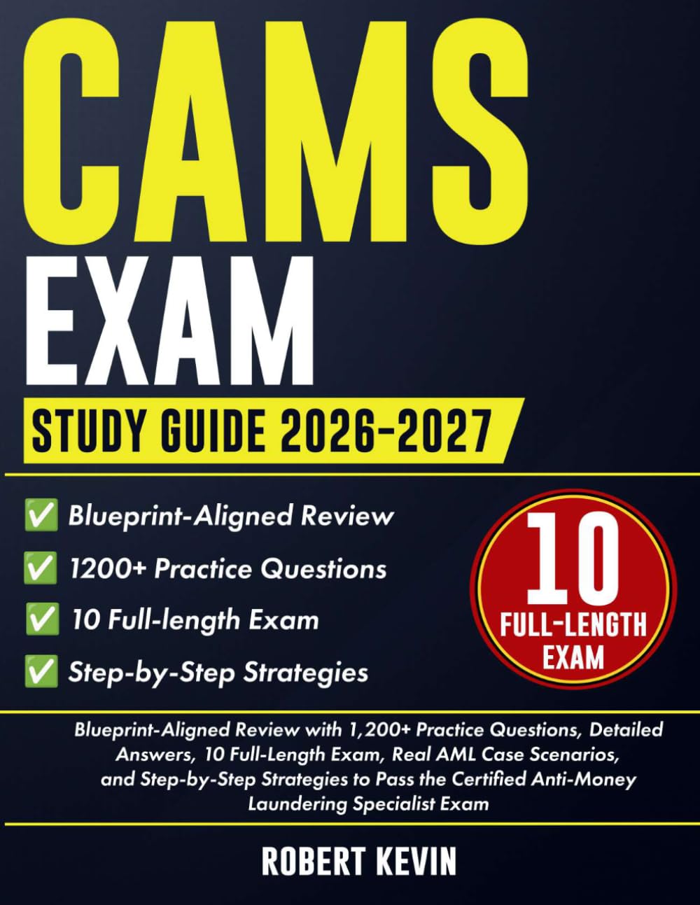 CAMS Exam Study Guide 2026–2027: Blueprint-Aligned Review with 1200+ Practice Questions, Detailed Answers, 10 Full-Length Exam, Real AML Case... Anti-Money Laundering Specialist Exam baixar o livro de graça