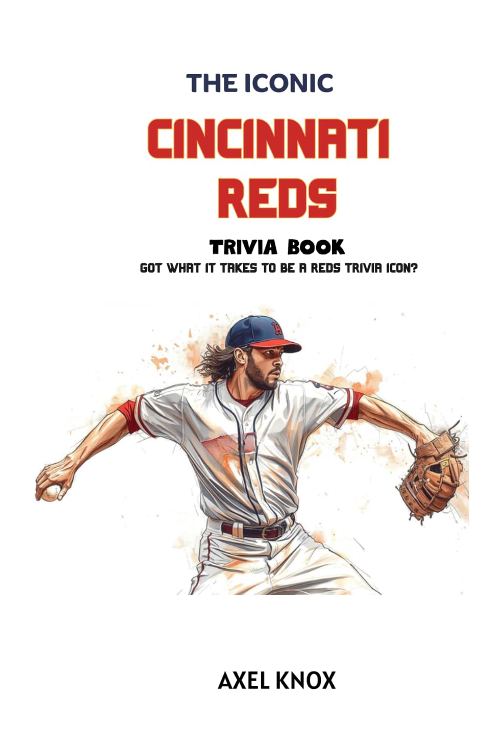 Cincinnati Reds Baseball: The Iconic Cincinnati Reds Trivia Book baixar o livro de graça