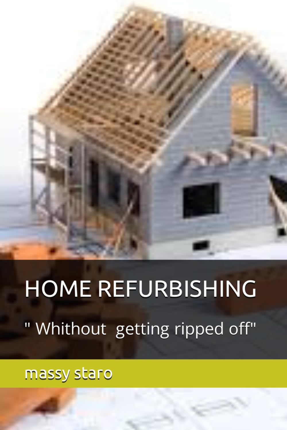 ler totalmente Home Refurbishing: " Without Get Fooled"