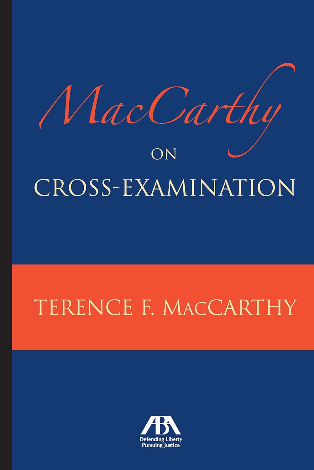 ler totalmente MacCarthy on Cross-Examination (English Edition)