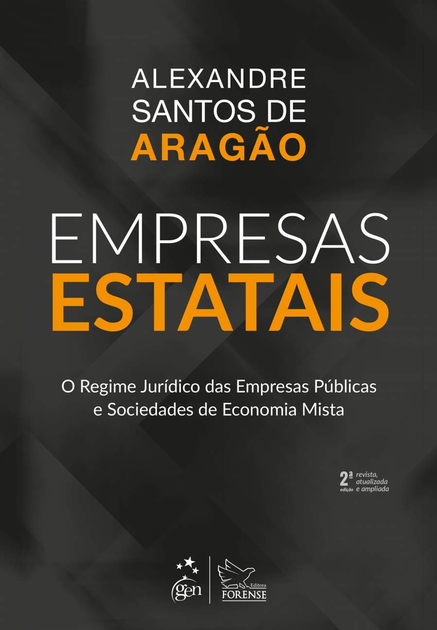 Empresas Estatais - O regime jurídico das empresas públicas e sociedades de economia mista baixar o livro de graça