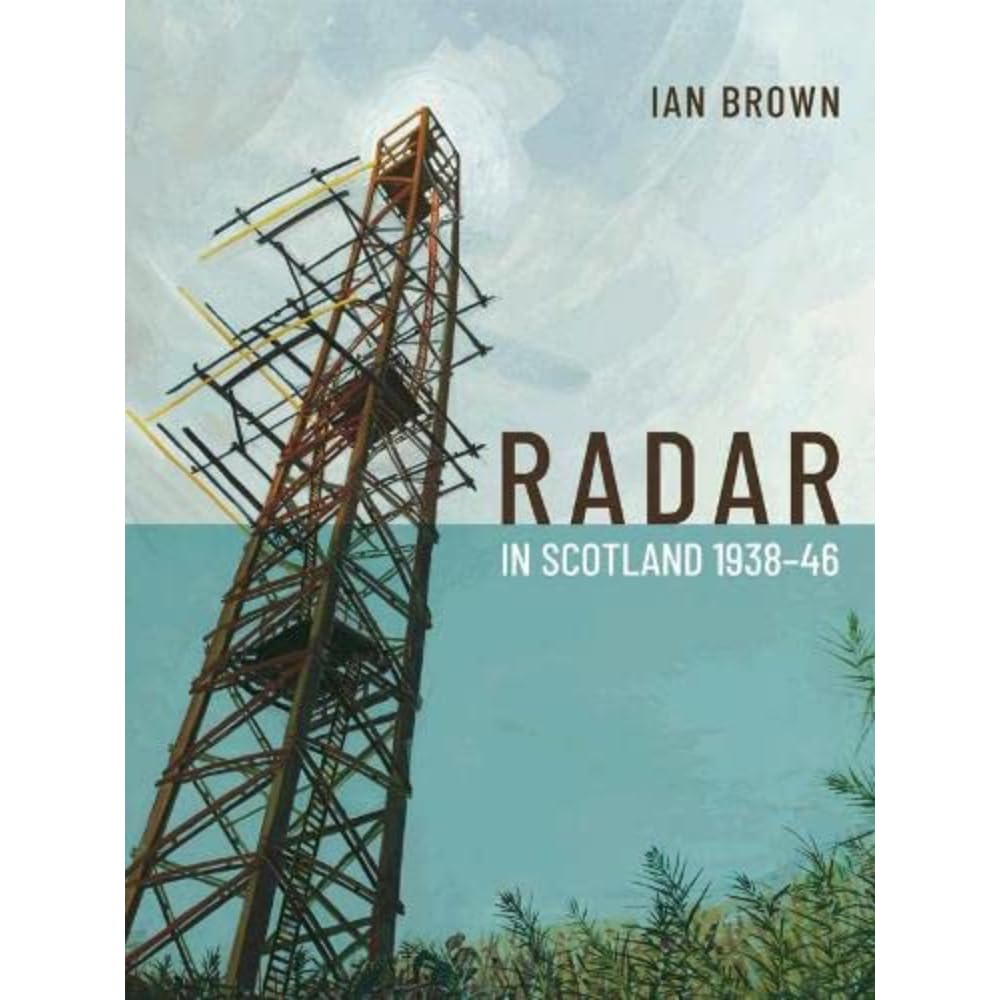 ler totalmente Radar in Scotland 1938-46