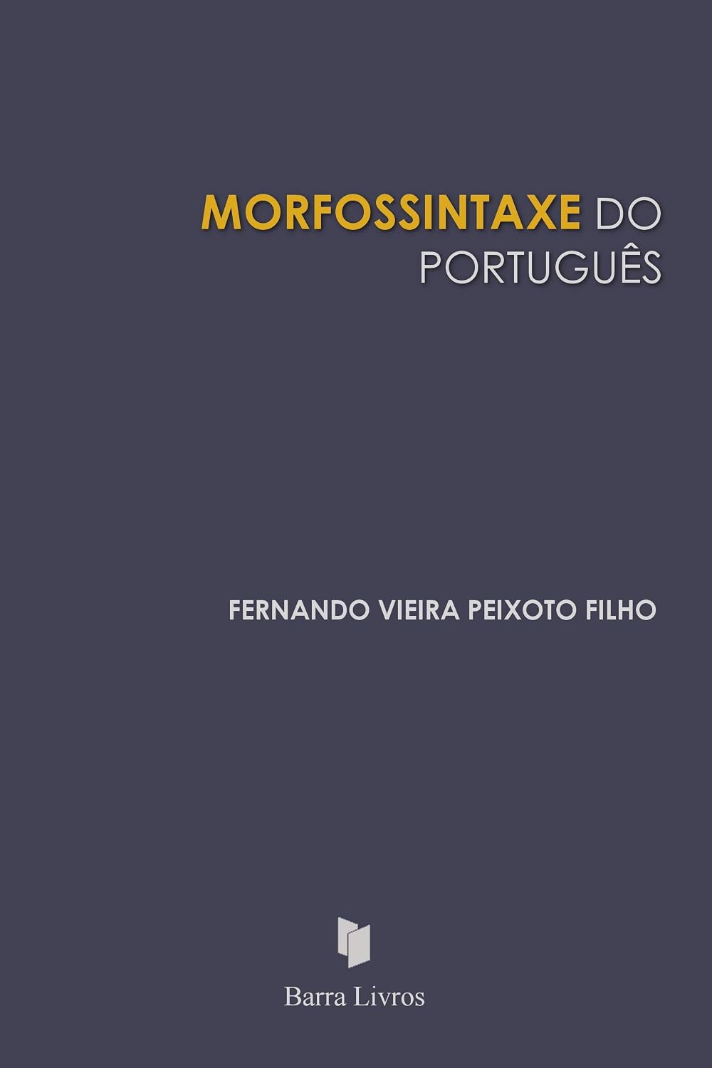 Morfossintaxe do Português baixar livro de graça