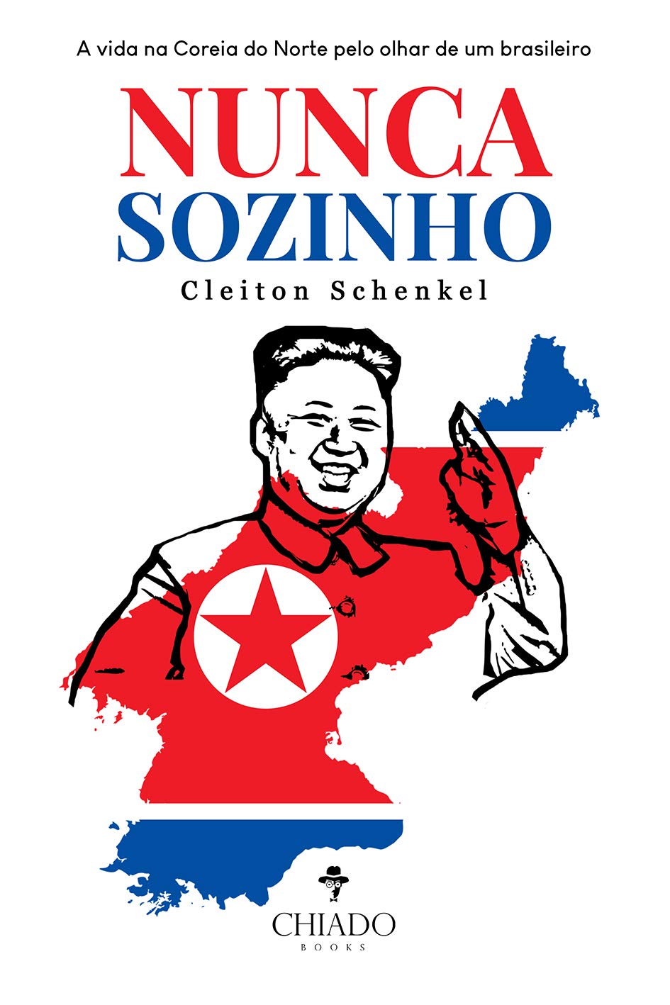 Nunca Sozinho: a Vida na Coreia do Norte Pelo Olhar de um Brasileiro baixar livro de graça